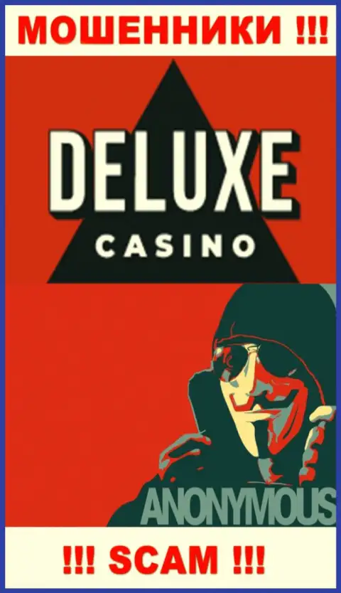 Сведений о руководителях компании Deluxe-Casino Com нет - посему не надо взаимодействовать с указанными internet мошенниками