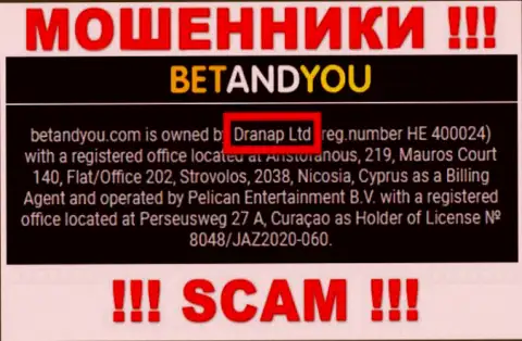 Мошенники BetandYou не скрывают свое юридическое лицо - это Dranap Ltd
