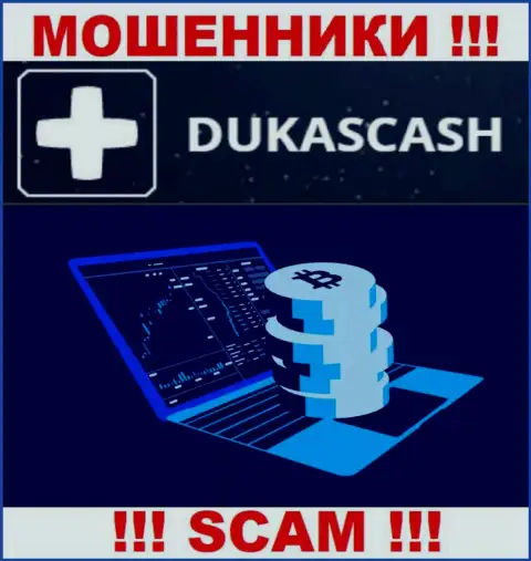 Крайне рискованно совместно работать с интернет-мошенниками DukasCash, направление деятельности которых Crypto trading