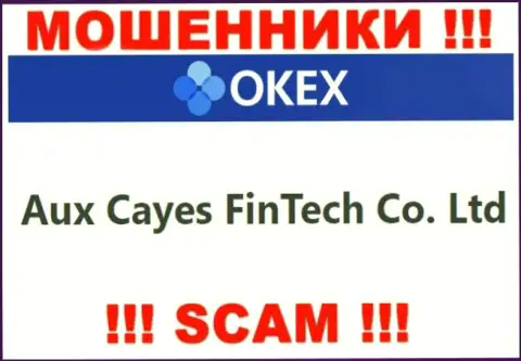 Aux Cayes FinTech Co. Ltd - контора, которая управляет интернет мошенниками ОКекс