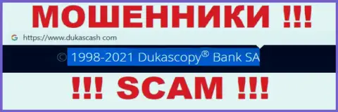 DukasCash - это internet-кидалы, а управляет ими юр. лицо Dukascopy Bank SA