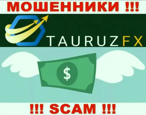 Брокер TauruzFX Com работает только на прием финансовых активов, с ними Вы ничего не сумеете заработать