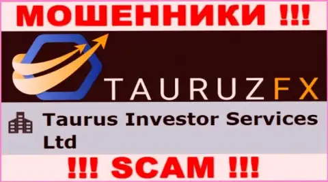 Инфа про юридическое лицо интернет шулеров ТаурузФХ Ком - Taurus Investor Services Ltd, не обезопасит Вас от их грязных лап