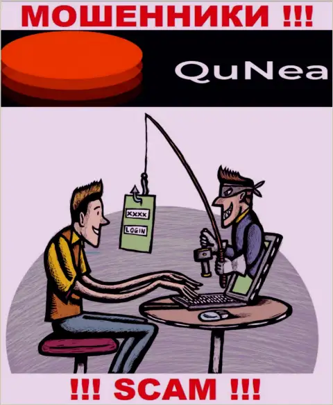 Итог от совместной работы с конторой QuNea один - кинут на денежные средства, посему лучше отказать им в совместном взаимодействии