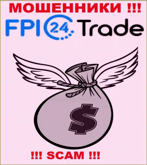 Хотите малость заработать ? FPI24 Trade в этом деле не будут содействовать - ОБЛАПОШАТ