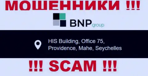 Неправомерно действующая контора BNPLtd Net пустила корни в оффшорной зоне по адресу: HIS Building, Office 75, Providence, Mahe, Seychelles, будьте очень осторожны