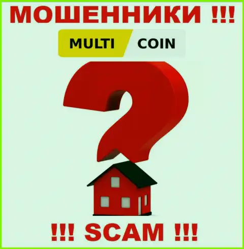 Multi Coin крадут депозиты лохов и остаются без наказания, местонахождение не представляют