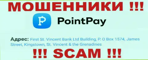 First St. Vincent Bank Ltd Building, P.O Box 1574, James Street, Kingstown, St. Vincent & the Grenadines - это адрес организации Point Pay, находящийся в офшорной зоне