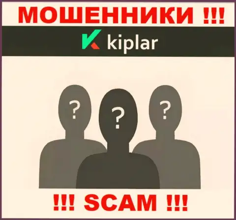 Абсолютно никаких данных об своем руководстве, internet-ворюги Kiplar не предоставляют
