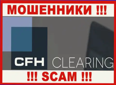CFH Clearing Ltd - это МОШЕННИКИ !!! СКАМ !!!