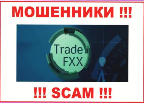 Trade F X X - это ЖУЛИКИ !!! SCAM !